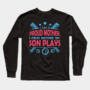 Great proud mother Long Sleeve T-Shirt